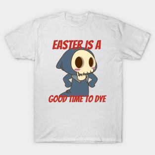 Easter is a good time to dye T-Shirt